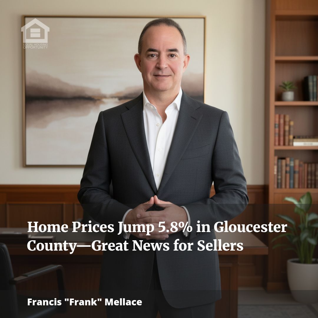 Home Prices Jump 5.8% in Gloucester County—Great News for Sellers